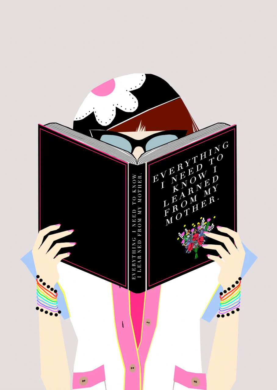 greeting card woman reading book cover says everything I need to know I learned from my mother